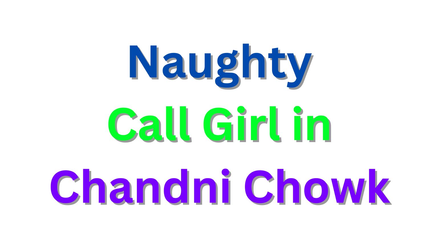 Call Girl in Chandni Chowk