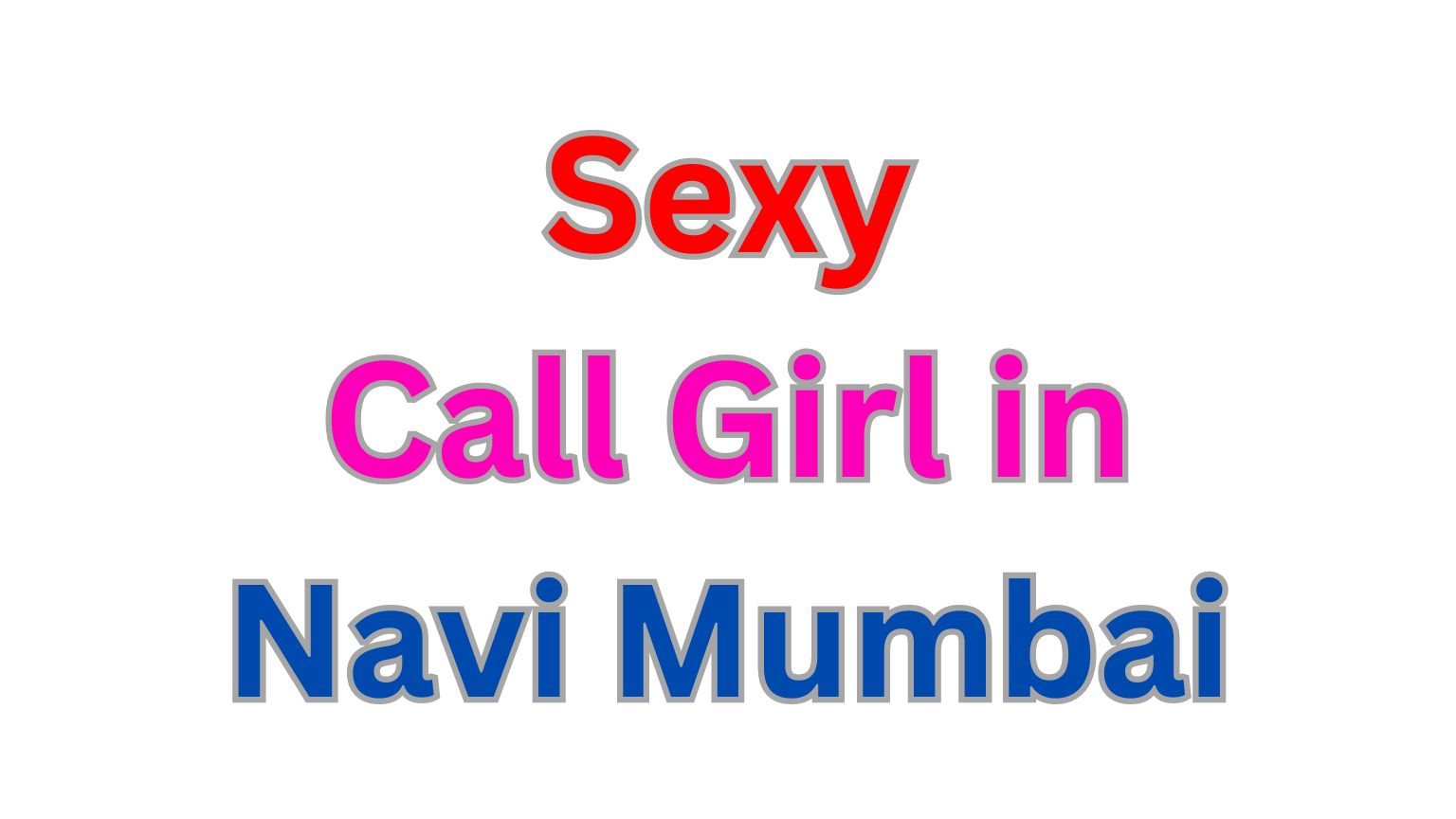 Call Girl in Navi Mumbai