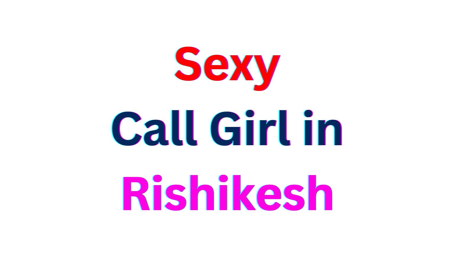 Call Girl in Rishikesh