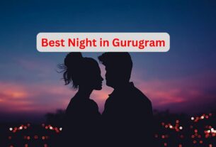 Best Night in Gurugram