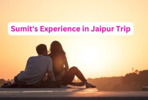 Sumit's Experience in Jaipur Trip